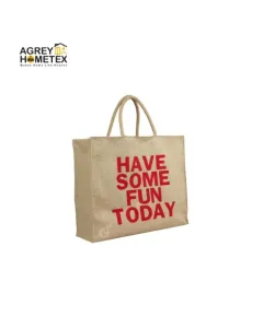 Jute Shopping Bag Have Some Fun Today 33323